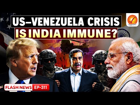 US–Venezuela Crisis Explained: What It Means for India’s Economy and Energy| Vajiram and Ravi