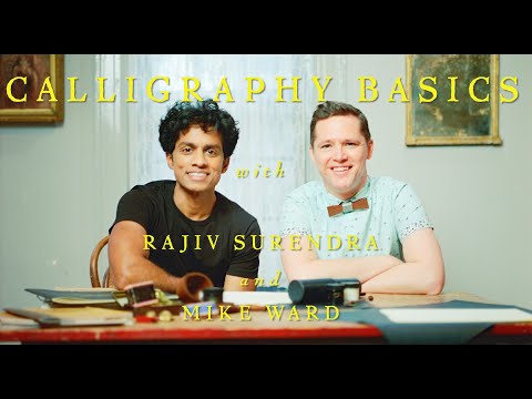 Introduction to Calligraphy Supplies and Techniques with Rajiv Surendra and Mike Ward (Spencerian)