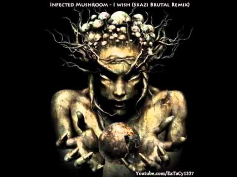 Infected Mushroom - I Wish (Skazi Brutal Remix)
