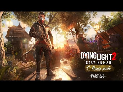 Dying Light 2 Stay Human# KONIEC GRY Walka z Waltzem  odc 77
