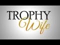 Trophy Wife (ABC) Trailer