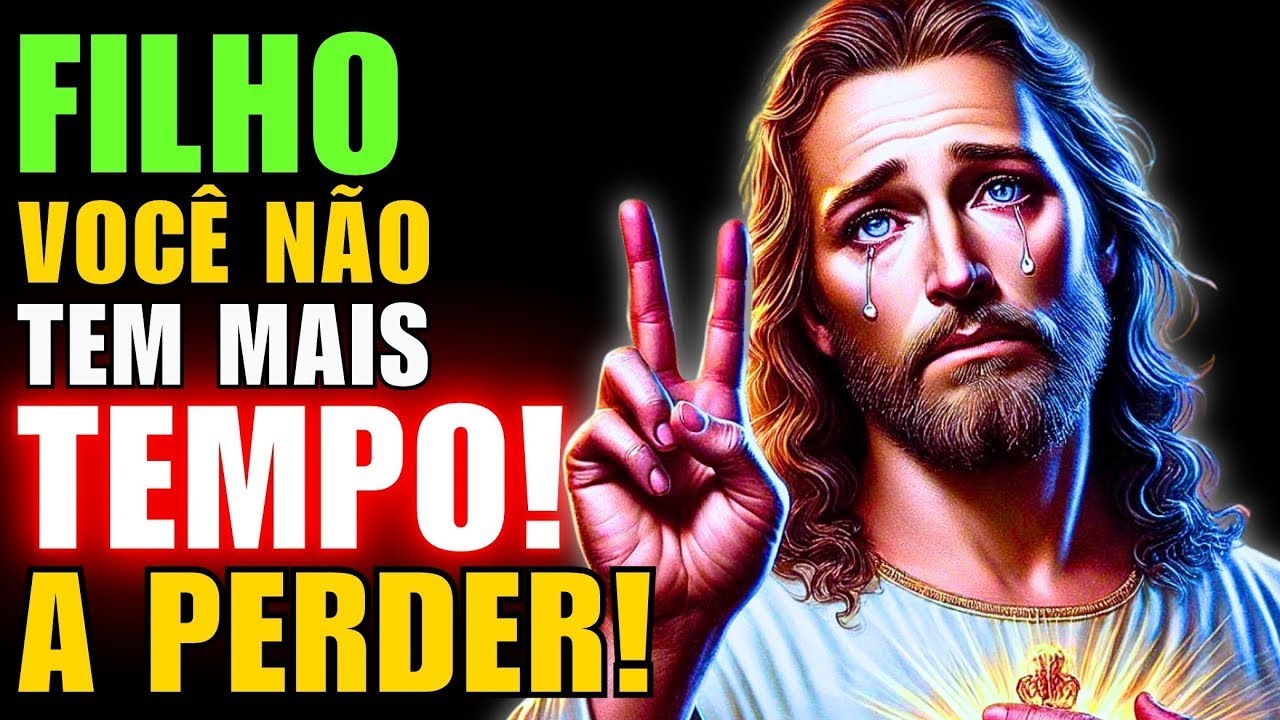 🔴FILHO: EU NÃO BRINCO IGNORÁ-LO PODE CUSTAR CARO! MENSAGEM DE DEUS PARA MIM