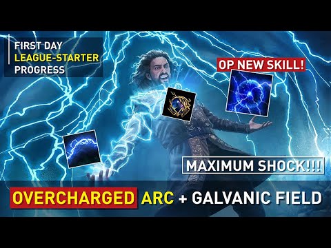 【Overcharged ARC】+ Galvanic Field (NEW SKILL) is a good combo! | 1st Day Progress // Kalandra 3.19