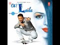 Pyar Ho Gaya Song 2000 Release Year Stereo Nation Oh Laila