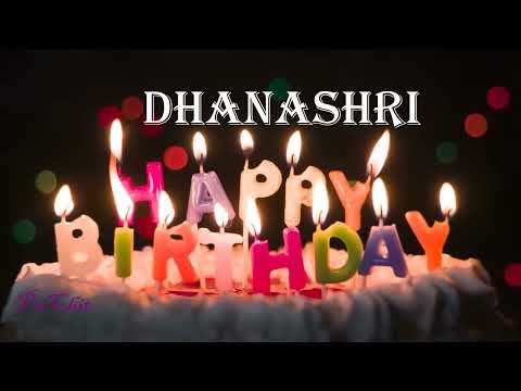 Dhanashri Birthday Song| Birthday Song Dhanashri| Happy Birthday Dhanashri | birthdaysongwithnames