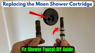Replacing the Moen Shower Cartridge || Fix Shower Faucet DIY Guide