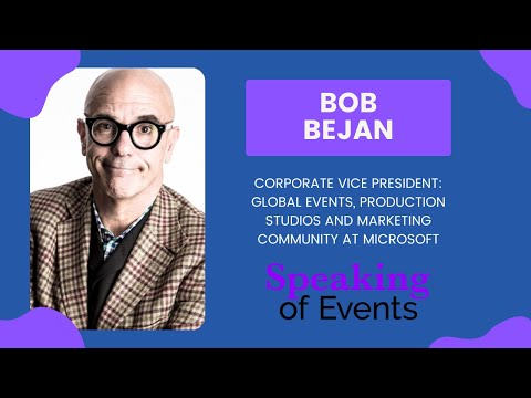 All The World’s A Stage - Bob Bejan - Speaking of Events - Episode # 012