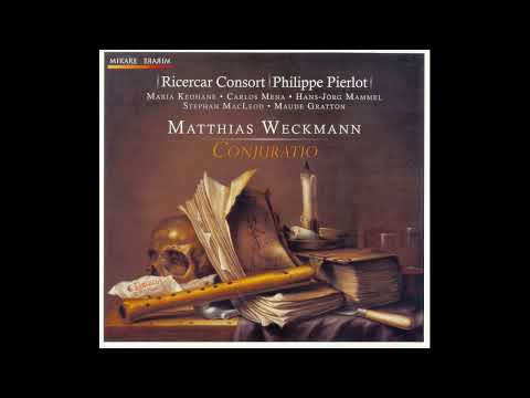 Matthias Weckmann  (c.1616– 1674)- Conjuratio [Ricercar Consort, Philippe Pierlot]
