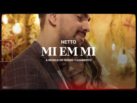 Netto - Mi em Mi (Clipe Oficial)