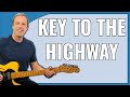 Key To The Highway Guitar Lesson Derek The Dominoes