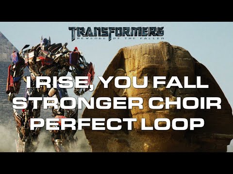 Transformers - I Rise, You Fall (Stronger Choir, Perfect Loop) #SteveJablonsky #OptimusPrime #Music