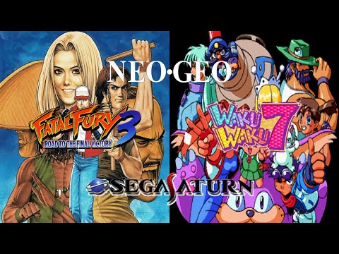 Fatal Fury 3 & Waku Waku 7 - Neo Geo vs. Sega Saturn