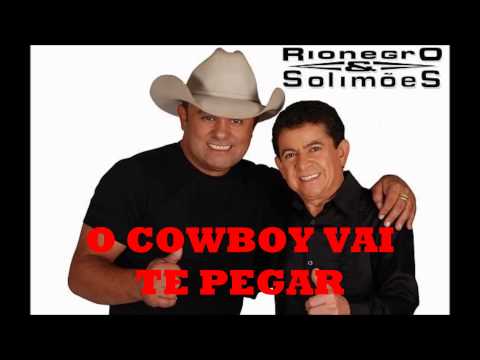 O Cowboy Vai Te Pegar - Rionegro e Solimões - Lançamento TOP 2013 Barretão