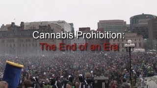 Cannabis Prohibition: The End of an Era (New Documentary)