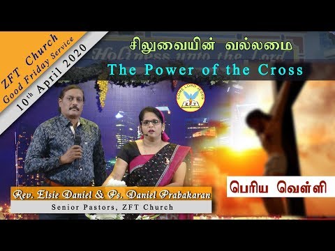 ZFT Church  | 10.4.2020 | Good Friday | Rev.Elsie Daniel