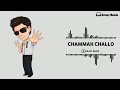 Chammak Challo Bgm Ringtone Download Chammak Challo Tamil Ringtone Crazybeats