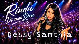 Download lagu Remix Minang Dessy Shantia Rindu di Awan Biru Full Album mp3