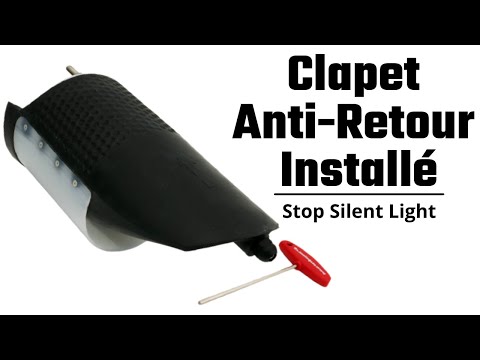 Stop Silent SL13 (ex. Light) - Clapet anti-retour installé en temps record !