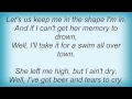 Kenny Chesney - High And Dry Lyrics