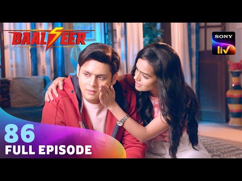 क्या Benaam की आत्मा लौटा पाएगा Baalveer? | Baalveer Season 5 | Ep 86 | 12 May 2025