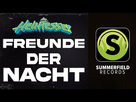 Die Heufresser - Freunde der Nacht