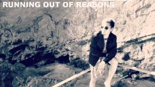 Running out of reasons Ft. Lil_Megz