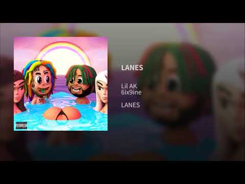 6ix9ine - LANES ft. Lil AK (official music audio)