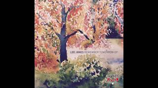 Lee Jones - Remember Tomorrow (Original Mix) [BAR25]