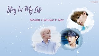 [KARAOKE/THAISUB] Stay In My Life - NCT (TAEIL, TAEYONG,. DOYOUNG) School 2017 OST.