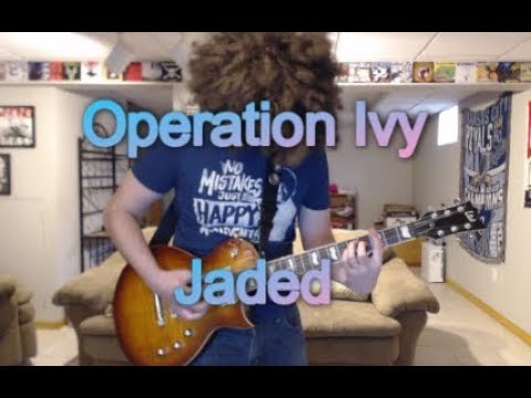 Operation Ivy - Jaded (Guitar Tab + Cover)