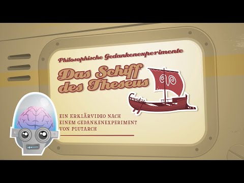 Das Schiff des Theseus #Transtemporale Identität #Gedankenexperimente # Philosophie
