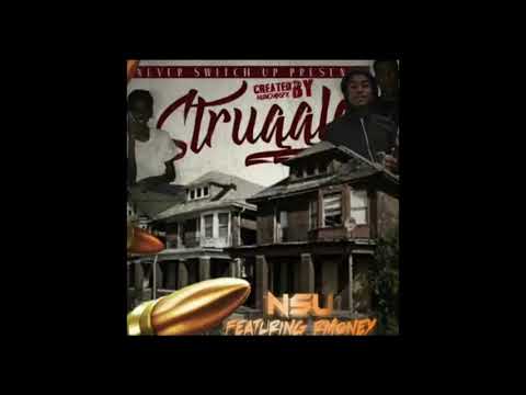 NSU ft RMoney  - My Struggle