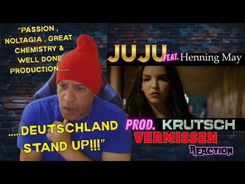 Juju feat  Henning May -   Vermissen (prod  Krutsch) MUSIC REACTION