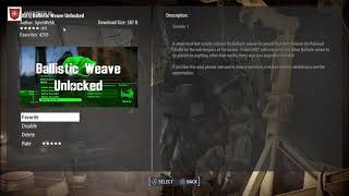 Fallout 4 - Ballistic Weave Unlock mod