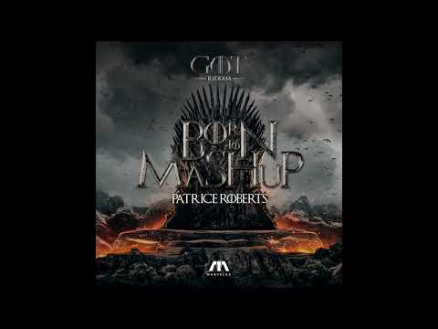 Marvelus x Patrice Roberts - BORN TO MASH UP (GOT RIDDIM 2022)