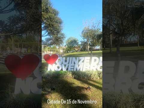 Cidades quinze de novembro 101/497 #riograndedosul #cidadesbrasileiras #497 #cidades