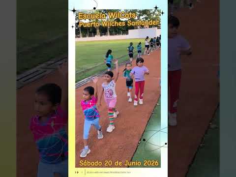 Escuela WilCats. Puerto Wilches Santander. 20-06-2026