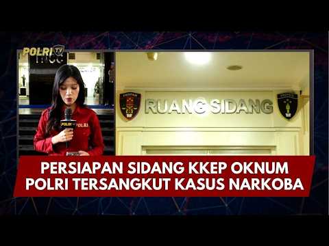 PRESISI UPDATE: PERSIAPAN SIDANG KKEP OKNUM POLRI TERSANGKUT KASUS NARKOBA 19/02/26 (11.10)