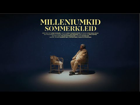 MilleniumKid – Sommerkleid (Official Video)