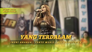 Download lagu YANG TERDALAM II PENYU MUSIC LIVE BUNGUR SUKOMORO (Cover) mp3