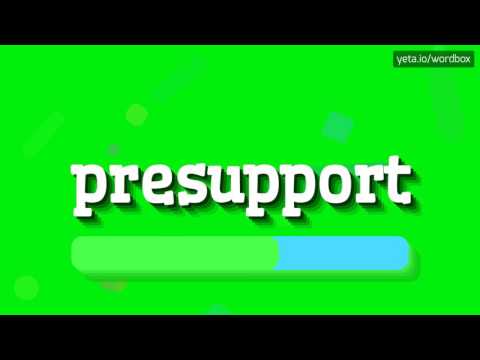 PRESUPPORT - HOW TO PRONOUNCE IT!?
