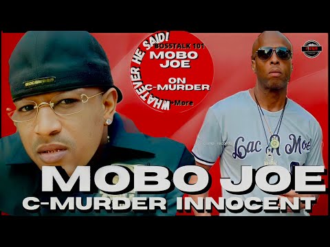 C Murder the Night The Boy was Killed, Soulja Slim was there, Mobo Joe on C Murder Innocent (Part 3)