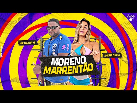 RAYSSA CUNHA E ALEX DA VS - MORENO MARRENTÃO
