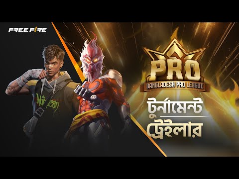 Free Fire Bangladesh Pro League Season 1 -  ট্রেলার I Garena Free Fire
