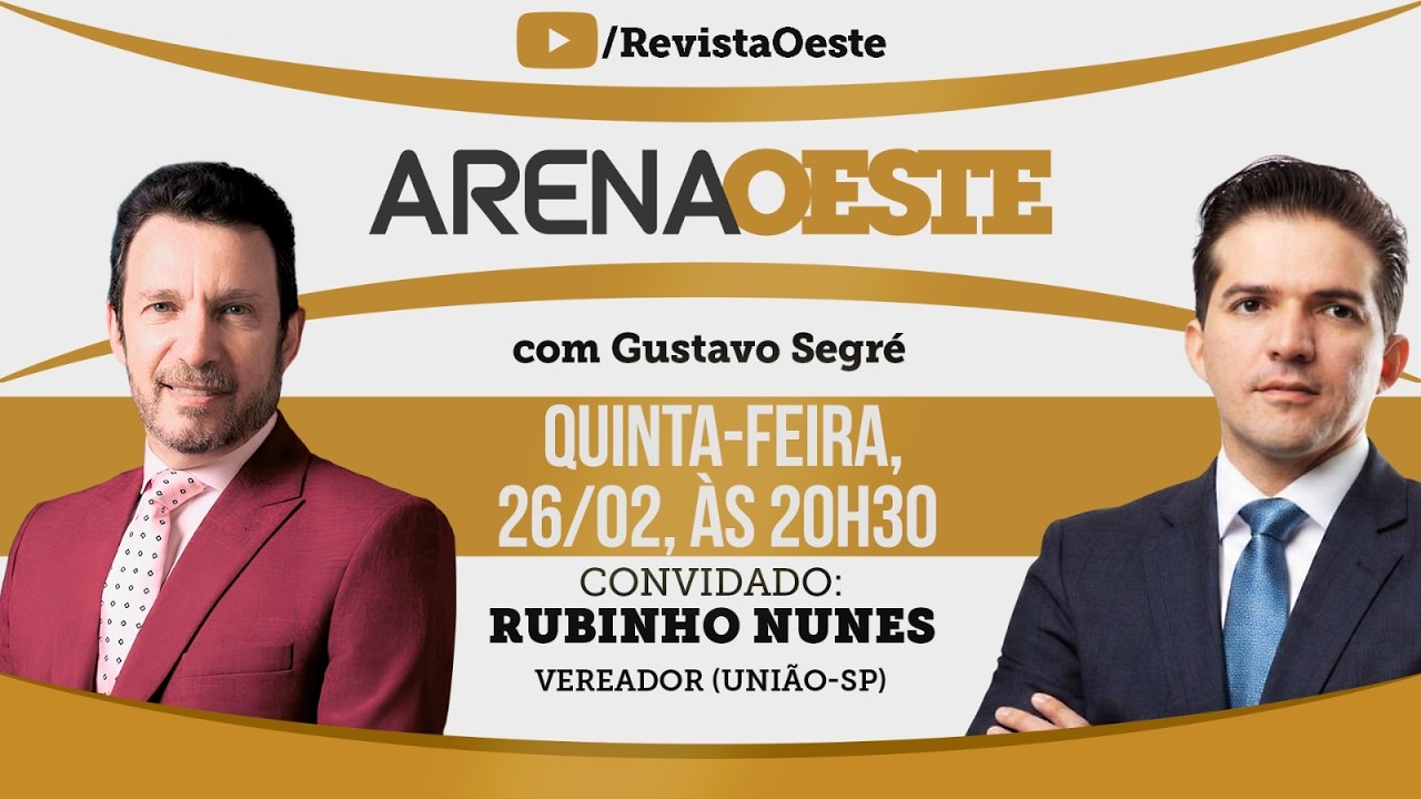 ARENA OESTE #40 | RUBINHO NUNES, VEREADOR (UNIÃO-SP)