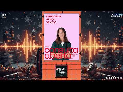 Prova Oral - Margarida Graça Santos - Consulta Aberta
