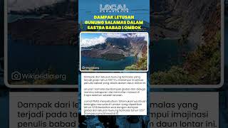 Dampak Global Letusan Gunung Samalas 1257 yang Menyebabkan Tragedi Kematian Massal di Eropa 1258