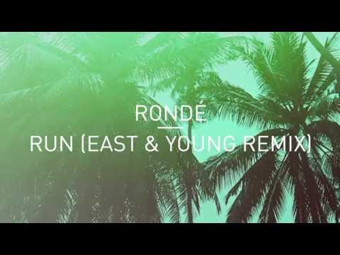 Rondé - Run (East & Young Remix) lyric video