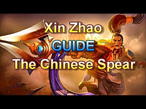 AD Xin Zhao Guide - The Chinese Spear - League of Legends