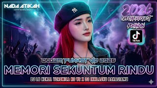 Download lagu DUGEM FUNKOT VIP 2026 DJ MEMORI SEKUNTUM RINDU JERMAN STYLE DJ IKHLASKU BAHAGIAMU REQUEST KOMANDAN mp3